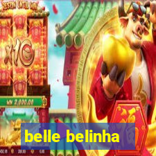 belle belinha